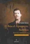 El Rojo el Alpargatero, Flamenco