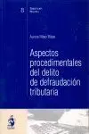 Aspectos Procedimentales del Delito de Defraudació