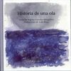 HISTORIA DE UNA OLA