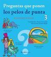 PREGUNTAS QUE PONEN LOS PELOS DE PUNTA 3