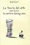 Teoria del Arte Contra la Señora Goldgruber