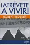 Atrevete a Vivir
