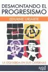 Desmontando el Progresismo