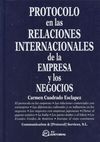 PROTOCOLO EN LAS RELACIONES INTERNACIONALES DE LA EMPRESA Y LOS NEGOCIOS
