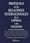 Protocolo en las Relaciones Internacionales de la Empresa y los Negocios
