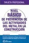 Nivel Básico de Prevención de las Actividades del Metal en la Construcción