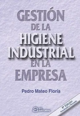 Gestion Higiene Industrial Empresa 9Ed