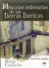 Historias Milenarias de las Tierras Ibéricas