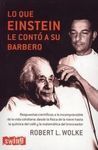 LO QUE EINSTEIN LE CONTÓ A SU  BARBERO