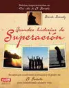 Grandes Historias de Superación