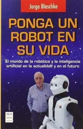 Ponga un Robot en Su Vida