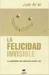 La Felicidad Invisible