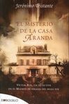 EL MISTERIO DE LA CASA ARANDA