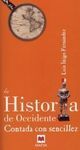 LA HISTORIA DE OCCIDENTE CONTADA CON SENCILLEZ