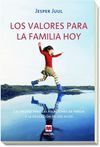 LOS VALORES PARA LA FAMILIA HOY