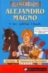 ALEJANDRO MAGNO Y SU GRAN FAMA