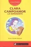 Clara Campoamor. La Sufragista