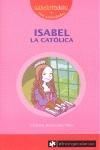 ISABEL LA CATOLICA