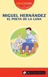 70 SAB MIGUEL HERNANDEZ EL POETA DE LA LUNA