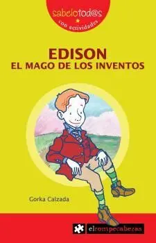 Edison, el Mago de los Inventos