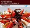 ENSALADAS. LA FRESCURA DE LA TIERRA