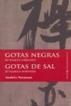GOTAS NEGRAS (40 HAIKUS URBANOS); GOTAS DE SAL (20 HAIKUS MARINOS)
