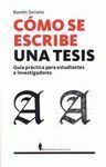 CÓMO SE ESCRIBE UNA TESIS DOCTORAL
