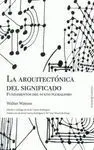 La Arquitectónica del Significado