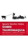 Sobre Tauromaquia