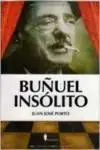 Buñuel Insólito
