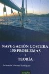 NAVEGACIÓN COSTERA, 150 PROBLEMAS MÁS TEORÍA
