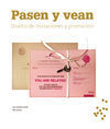PASEN Y VEAN