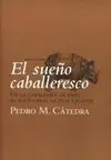El Sueño Caballeresco