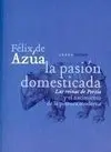 La Pasión Domesticada