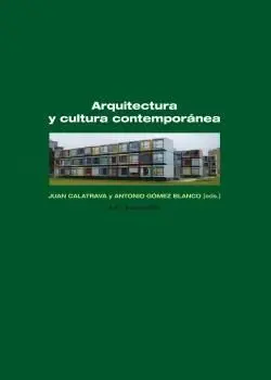 Arquitectura y Cultura Contemporánea