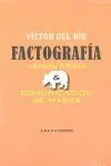 Factografía. Vanguardia & Comunicación de Masas