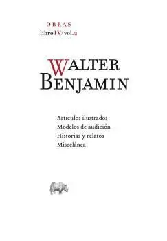 Walter Benjamín Obras Libro Iv Vol. 2