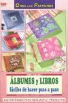 Serie Álbumes Nº1. Álbumes y Libros Fáciles de Hacer Paso a Paso