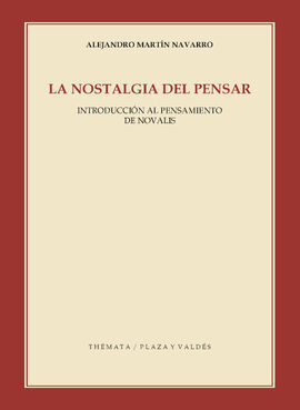 LA NOSTALGIA DEL PENSAR