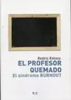 El Profesor Quemado