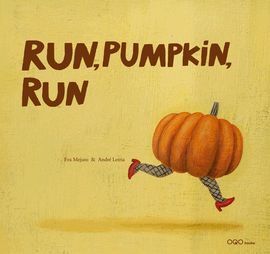 RUN PUMPKIN, RUN