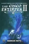 Las Cinco Estirpes Vol. Ii