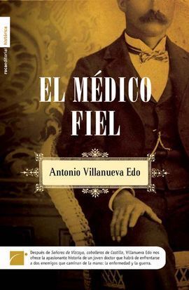 EL MÉDICO FIEL