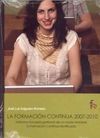 LA FORMACION CONTINUA 2007-2010