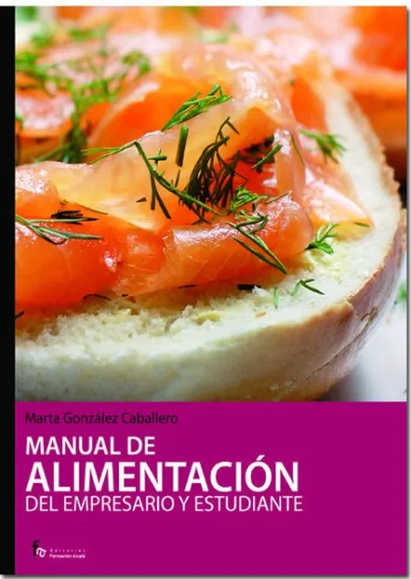 Manual de Alimentación del Empresario y Estudiante