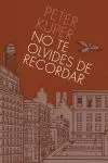 No te Olvides de Recordar