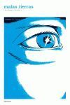 MALAS TIERRAS VOL. 4