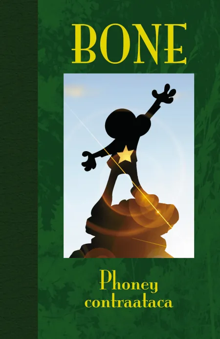Bone 2. Phoney Contraataca. Ed. Lujo