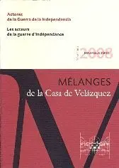 Actores de la Guerra de la Independencia. Melanges de la Casa de Velazquez 38-1