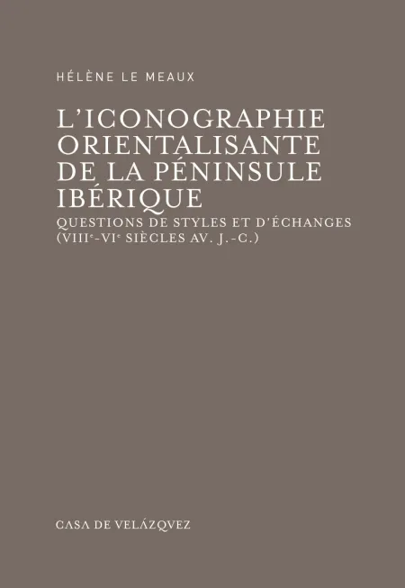 Liconographie Orientalisante de la Péninsule Ibérique